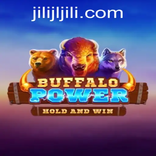 Unleashing the Excitement of BuffaloPower with Innovative Features from JILIJL